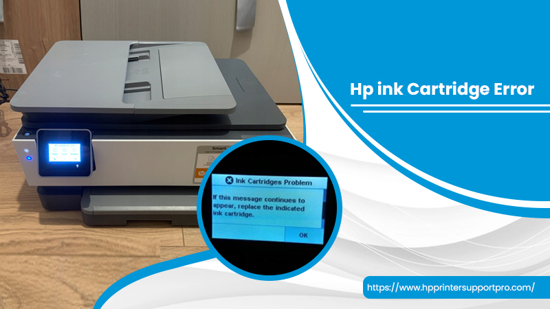 How to Fix Cartridge Error on HP Printer: Solutions