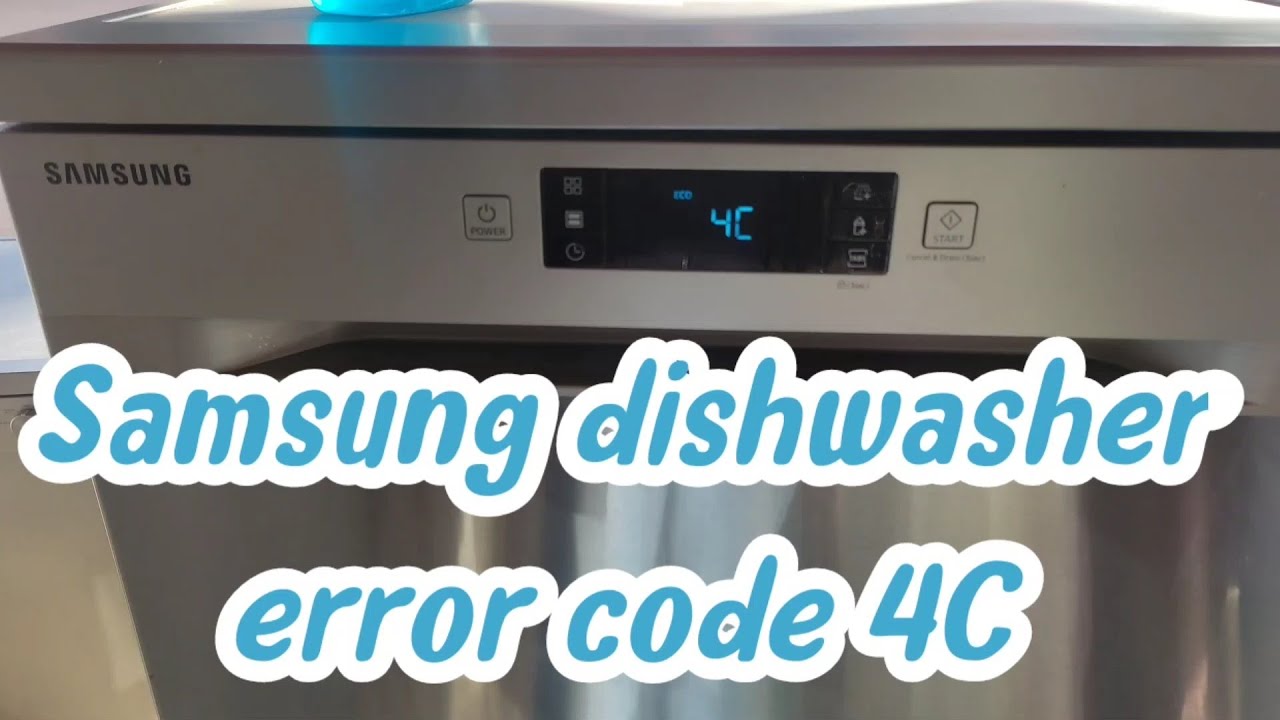 Samsung 4E Error Code: Dishwasher Water Supply Fix