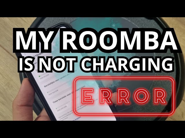 Why Roomba Battery Won't Charge: Solutions