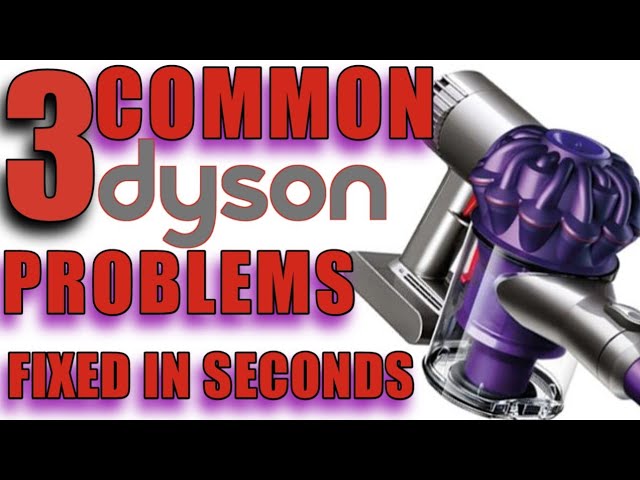 Dyson Vacuum Troubleshooting: Complete Guide